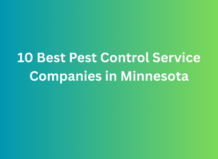 10 Best Pest Control Service Companies in Minnesota